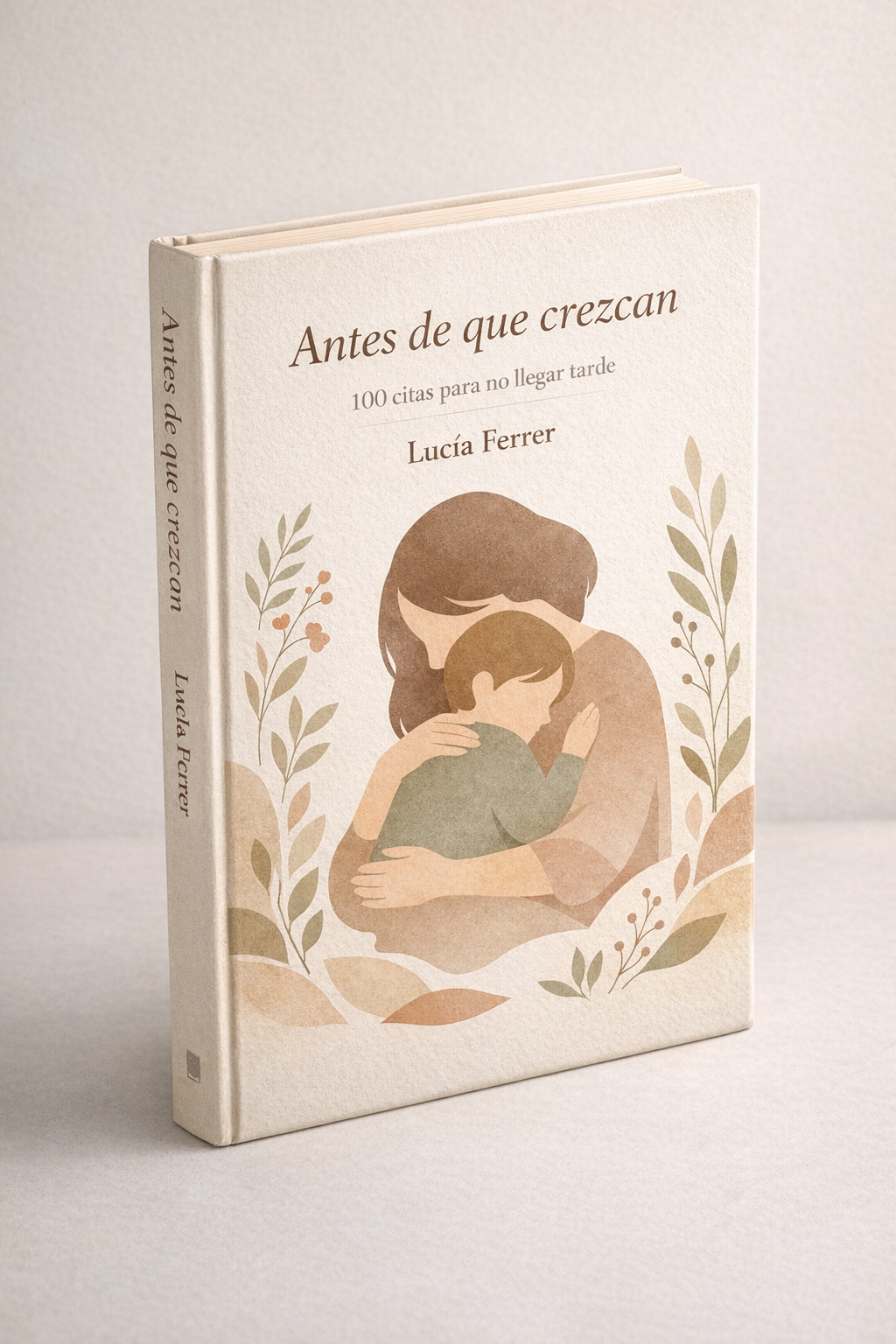 Antes de que crezcan